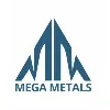 MEGA METALS MEGA METALS
