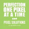 Pixel Solutions