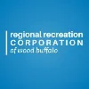 Regional Recreation Corporation of Wood Buffalo Regional Recreation Corporation of Wood Buffalo