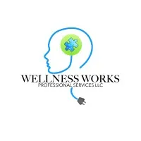 Wellness Works Professional Services LLC Wellness Works Professional Services LLC
