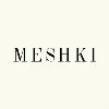 MESHKI MESHKI
