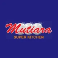 Mutiara Super Kitchen Mutiara Super Kitchen