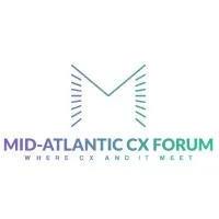 The Mid-Atlantic CX Forum "Where CX and IT Meet"