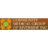 Community Medical Group of Riverside Community Medical Group of Riverside