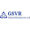 GSVR Talent Solutions Pvt Ltd GSVR Talent Solutions Pvt Ltd
