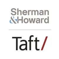 Sherman & Howard L.L.C. (now Taft)