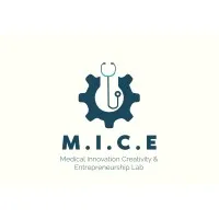 Medical Innovation Creativity and Entrepreneurship (M.I.C.E) Labs