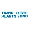 Timor-Leste Hearts Fund Timor-Leste Hearts Fund