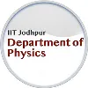 Department of Physics, IIT Jodhpur Department of Physics, IIT Jodhpur