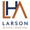 Larson Health Advocates, PLLC Larson Health Advocates, PLLC