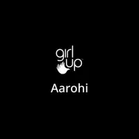 Girl Up Aarohi