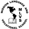 Mission Language and Vocational School Mission Language and Vocational School