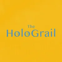 The HoloGrail