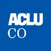 ACLU of Colorado ACLU of Colorado