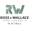 Ross & Wallace Paper Products Inc.