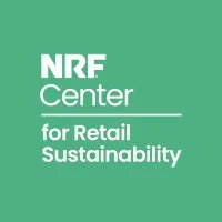 NRF Center for Retail Sustainability NRF Center for Retail Sustainability