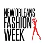 New Orleans Fashion Week New Orleans Fashion Week