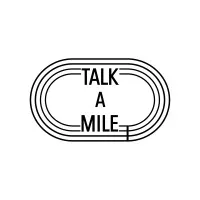 Talk A Mile