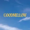 Goodmellow Goodmellow
