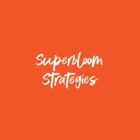 Superbloom Strategies