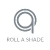Roll A Shade Roll A Shade