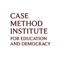 Case Method Institute for Education and Democracy
