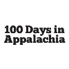 100 Days in Appalachia