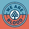 We Are Blood We Are Blood
