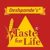 Deshpande's Taste For Life Deshpande's Taste For Life