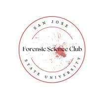 Forensic Science Club at SJSU Forensic Science Club at SJSU