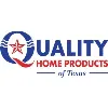 Quality Home Products of Texas Quality Home Products of Texas