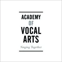 Academy Of Vocal Arts Academy Of Vocal Arts
