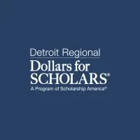Detroit Regional Dollars for Scholars Detroit Regional Dollars for Scholars