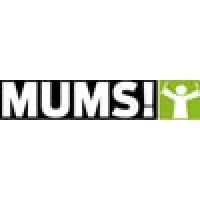 MUMS!