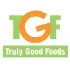 Truly Good Foods Truly Good Foods