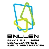Banyule Nillumbik Local Learning & Employment Network (BNLLEN) Banyule Nillumbik Local Learning & Employment Network (BNLLEN)
