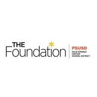 FOUNDATION OF PALM SPRINGS UNIFIED SCHOOL DISTRICT FOUNDATION OF PALM SPRINGS UNIFIED SCHOOL DISTRICT
