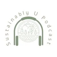 Sustainably U Podcast