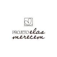 Projeto Elas Merecem Projeto Elas Merecem