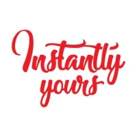 Instantly Yours