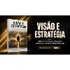 Visão e Estratégia Visão e Estratégia