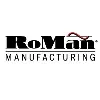 RoMan Manufacturing RoMan Manufacturing