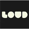 LOUD