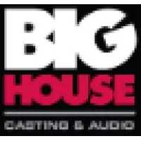 Big House Casting and Audio