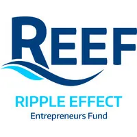 Ripple Effect Entrepreneurs Fund (REEF) Ripple Effect Entrepreneurs Fund (REEF)