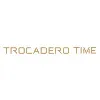 Trocadero Time Trocadero Time