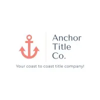 Anchor Title Co. Anchor Title Co.