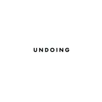 Undoing