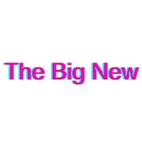 The Big New