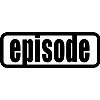 Episode Episode